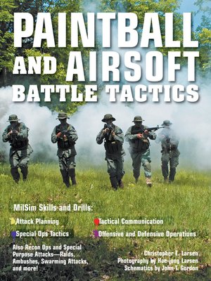 cover image of Paintball and Airsoft Battle Tactics
